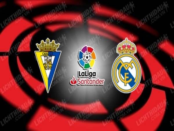 Nhận định trận đấu Cadiz vs Real Madrid (3h00 ngày 22/4)