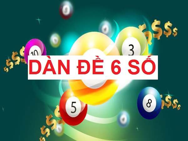 dàn số 6 số là gì? Cách soi dàn số 6 con chuẩn nhất