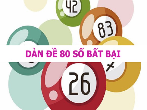 dàn số 80 số bất bại