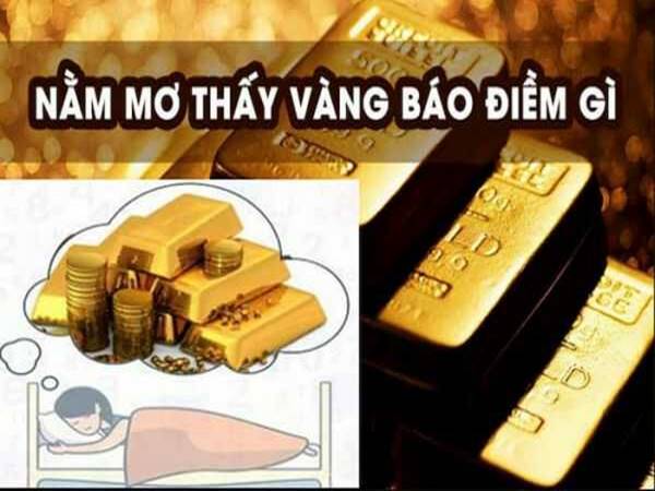 Mơ thấy vàng báo hiệu điều gì?