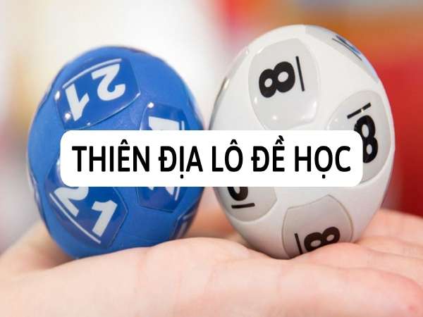 Thiên địa lô tô học là gì
