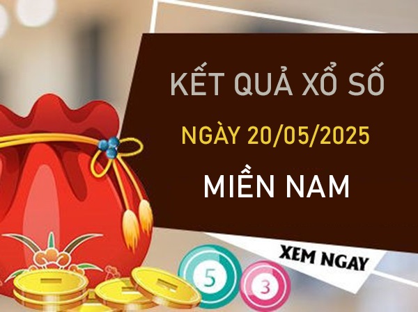 Phân tích XSMN 20/5/2025 đặc biệt đầu đuôi thứ 3