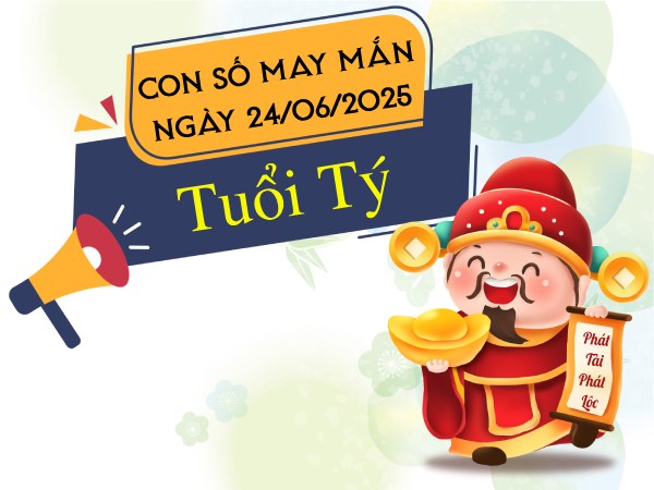 Tiết lộ con số kích hoạt tài lộc tuổi Tý ngày 24/6/2025