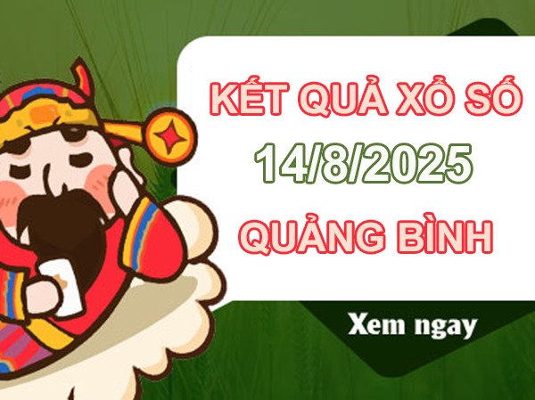 Thống kê xổ số Quảng Bình ngày 14/8/2025 bao lô XSQB